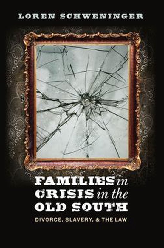 Families in Crisis in the Old South - cover