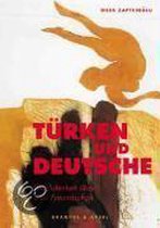 Türken und Deutsche