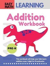 Addition Workbook: Easy Math Learning