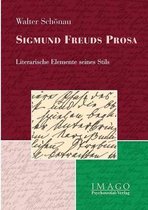 Sigmund Freuds Prosa