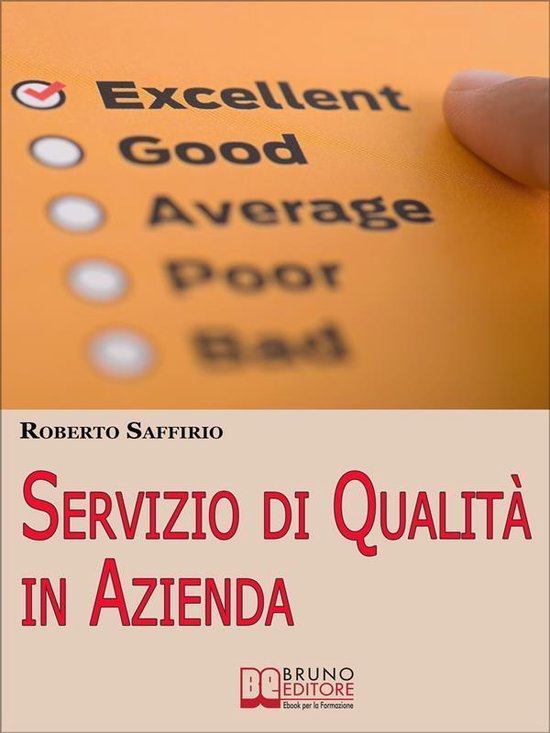Servizio di Qualità in Azienda. Decalogo per Organizzare la ... - cover