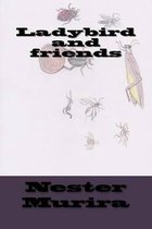 Ladybird and friends