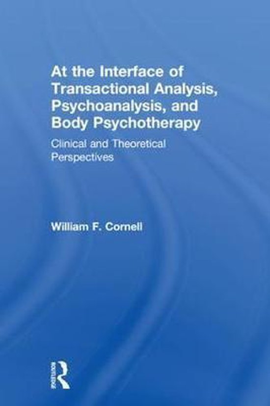At the Interface of Transactional Analysis, Psychoanalysis,  ... - cover