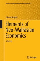 Advances in Japanese Business and Economics- Elements of Neo-Walrasian Economics