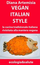 ecologia&salute - Vegan Italian Style