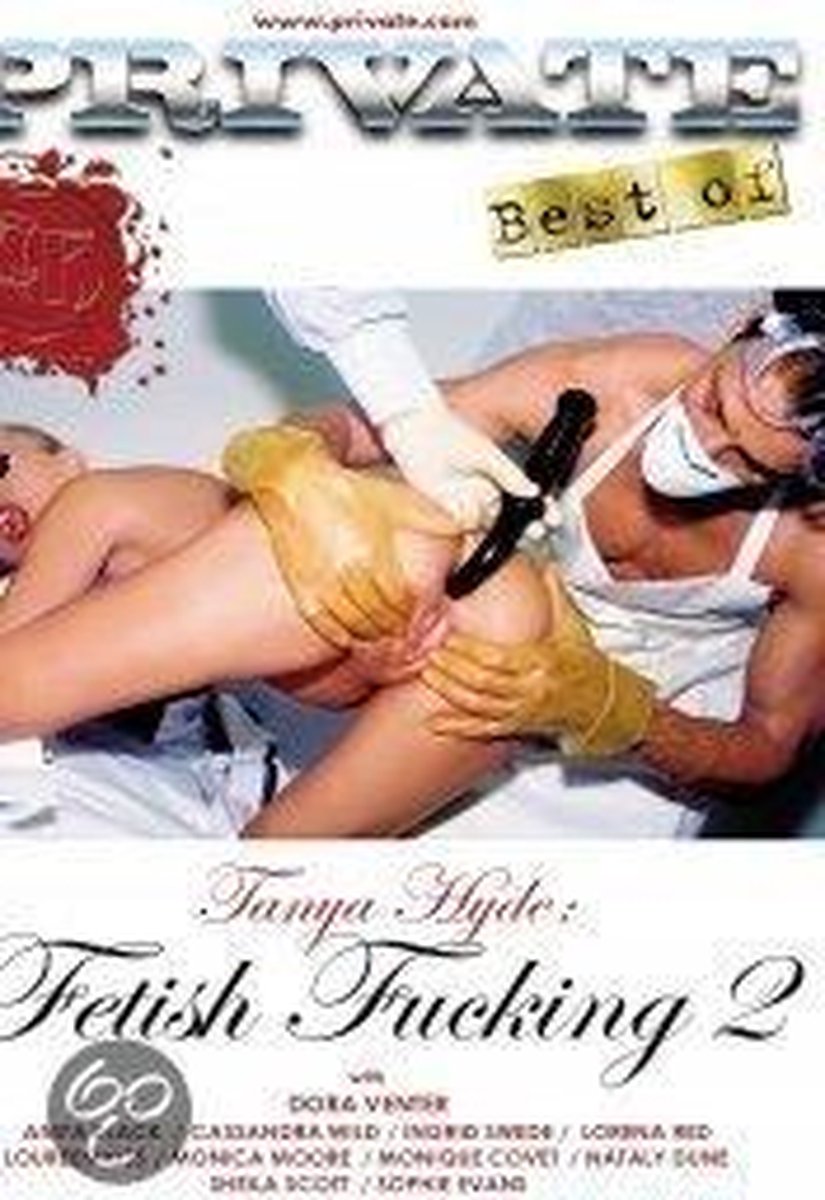 Private-tanya hyde: fetish fucking 02