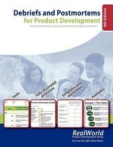 Debriefs and Postmortems for Product Development (4th Edition)