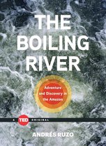 TED Books - The Boiling River