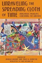Unraveling the Spreading Cloth of Time: Indigenous Thoughts Concerning the Unive