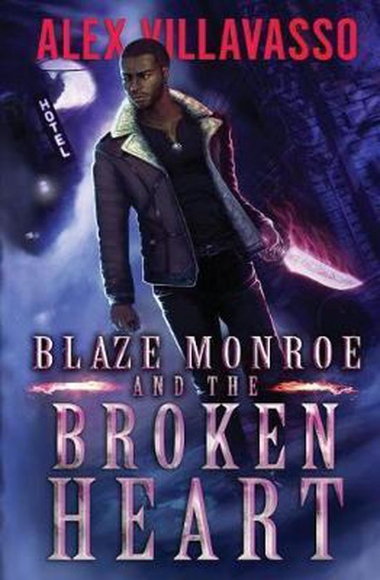 Hunter Who Lost His Way- Blaze Monroe and Broken Heart - cover