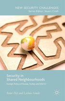 New Security Challenges - Security in Shared Neighbourhoods