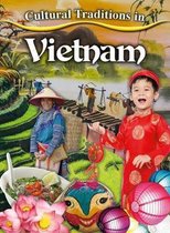Cultural Traditions in My World- Cultural Traditions in Vietnam