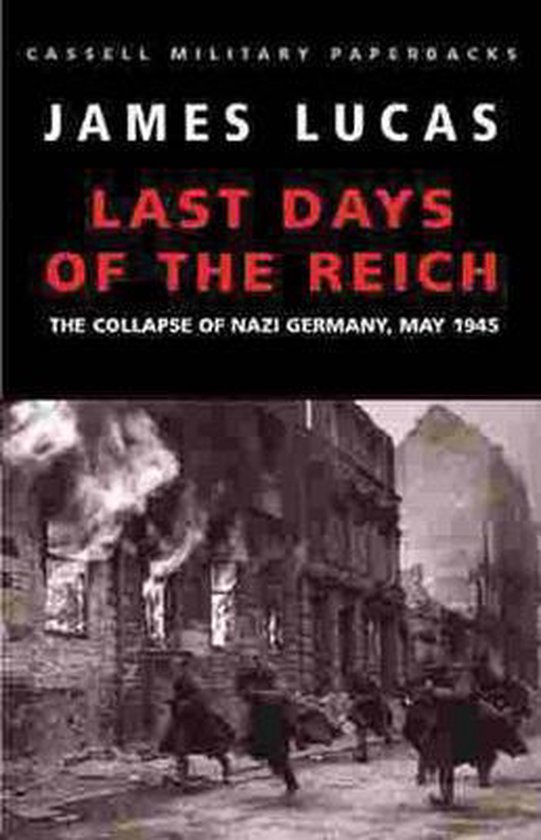 Bol Com The Last Days Of The Reich James Lucas Boeken