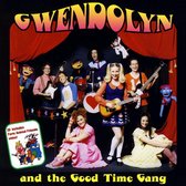 Gwendolyn and the Good Time Gang