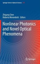 Nonlinear Photonics and Novel Optical Phenomena