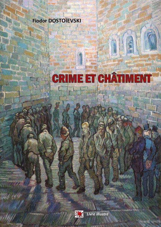 CRIME ET CHÂTIMENT