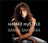 Daniel Sahuleka - Remake My Style