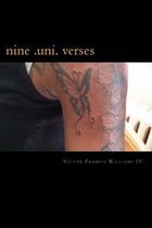 Nine Uni Verses: Prison Notebook Poems