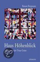 Haus Hohenblick: Ein Zeichen der Treue Gottes | R... | Book