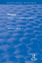 Routledge Revivals - Privacy: Studies in Social and Cultural History