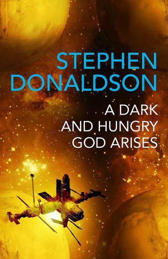 The Gap Cycle 3 - A Dark and Hungry God Arises - cover