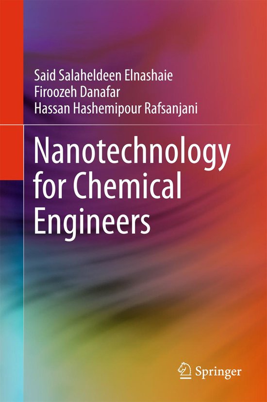 Nanotechnology for Chemical Engineers - cover
