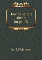 How to handle sheep for profit