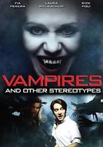 Vampires And Others..