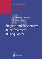 Medical Radiology - Progress and Perspective in the Treatment of Lung Cancer