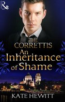 An Inheritance of Shame (Mills & Boon M&B) (Sicily's Corretti Dynasty - Book 4)