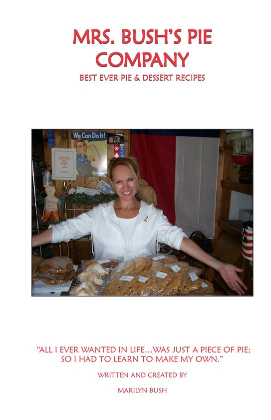 Mrs. Bush's Pie Company Cookbook - cover