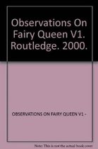 Observations On Fairy Queen V1