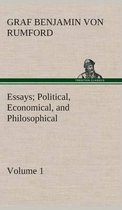 Essays Political, Economical, and Philosophical - Volume 1