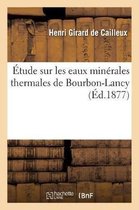 �tude Sur Les Eaux Min�rales Thermales de Bourbon-Lancy