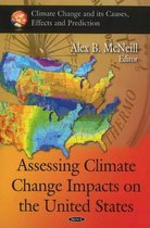 Assessing Climate Change Impacts on the United States