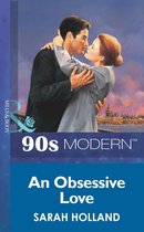 An Obsessive Love (Mills & Boon Vintage 90s Modern)