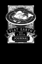Flat Earth Not a Myth Journal
