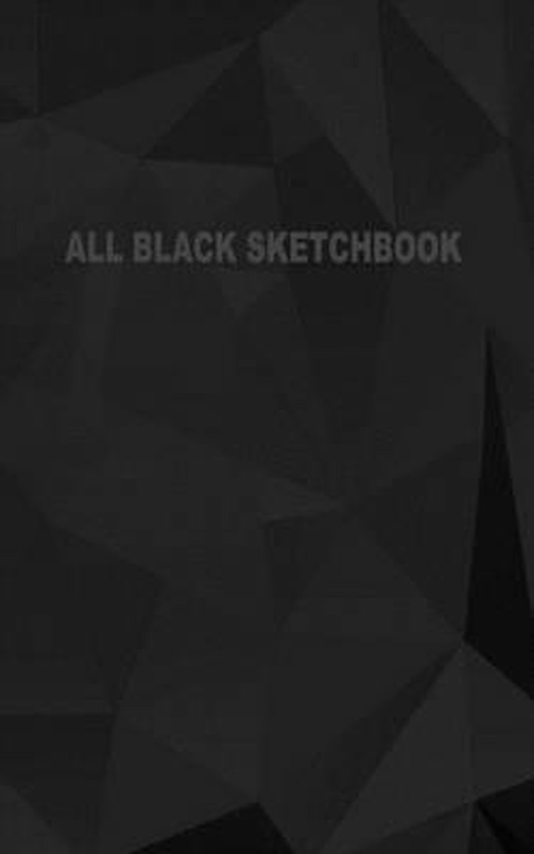 All Black Sketchbook, All Black Sketchbook 9781534801226 Boeken bol