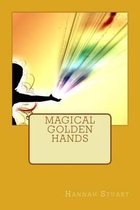 Magical Golden Hands