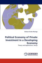 Political Economy of Private Investment in a Developing Economy