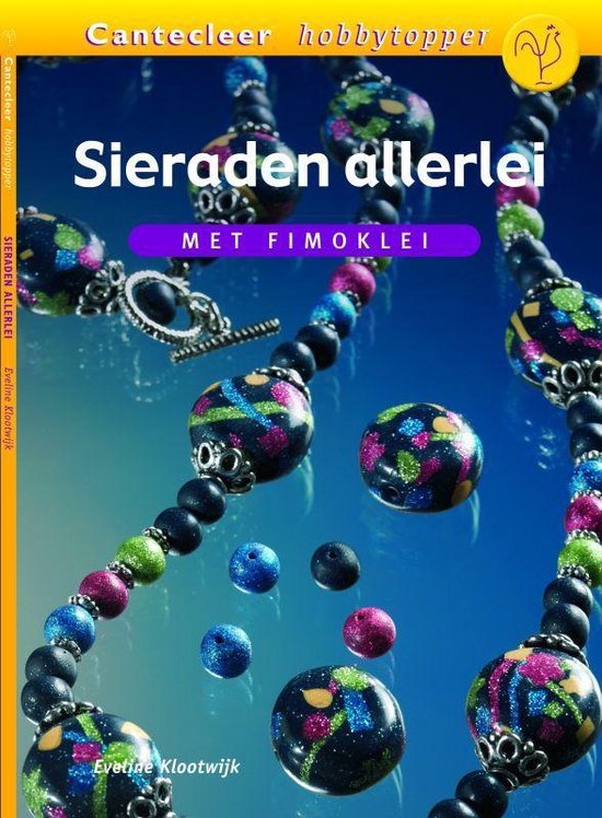 Cover van het boek 'Sieraden allerlei, met fimoklei' van E. Klootwijk