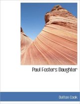 Paul Fosters Daughter