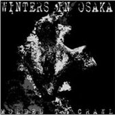 Winters In Osaka - Molded To Crawl
