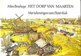 Het dorp van Maarten