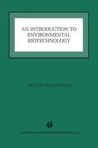 An Introduction to Environmental Biotechnology