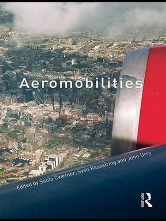 International Library of Sociology - Aeromobilities