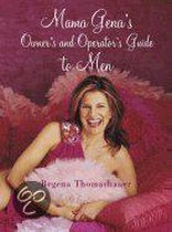 Mama Gena's Owner's And Operator's Guide To Men