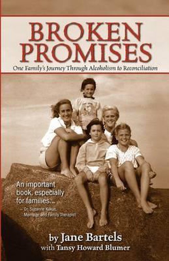 Broken Promises, Jane Bartels 9780615716923 Boeken