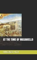 At the Time of Masaniello