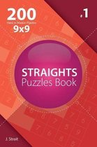 Straights - 200 Hard to Master Puzzles 9x9 (Volume 1)